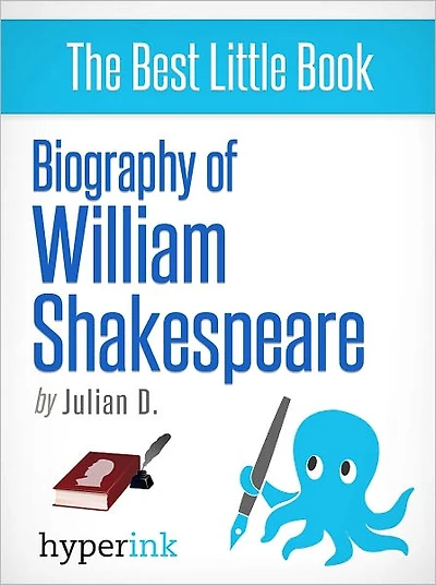 Biography of William Shakespeare
