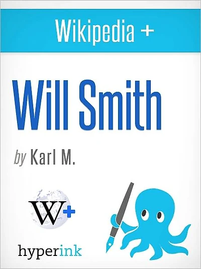 Wikipedia+: Will Smith