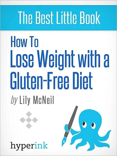 How to Lose Weight with a Gluten-Free Diet