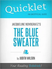 Quicklet on Jacqueline Novogratz's The Blue Sweater (Cliffsnotes-Like Book Summary & Commentary)