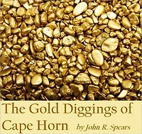 The Gold Diggings of Cape Horn