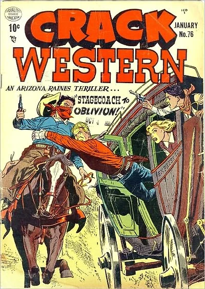 Crack Western Number 76 Western Comic Book