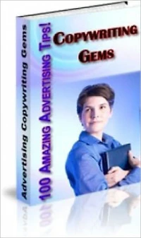 Copywriting Gems 100 Amazing Advertising Tips!