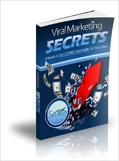 Viral Marketing Secrets Unleash A Ton Of Free Viral Traffic