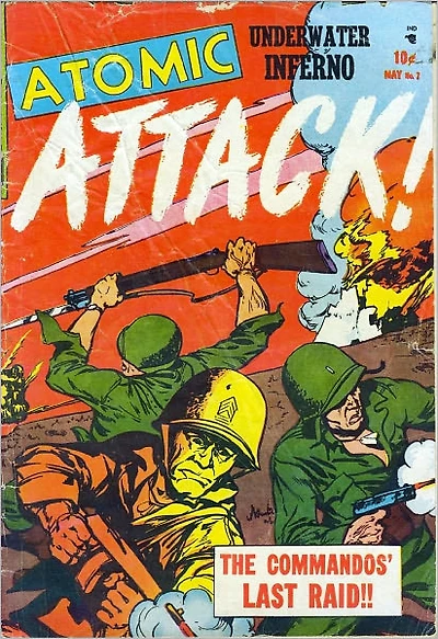 Atomic Attack number 7 War Comic Book
