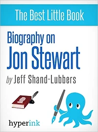 Biography of Jon Stewart
