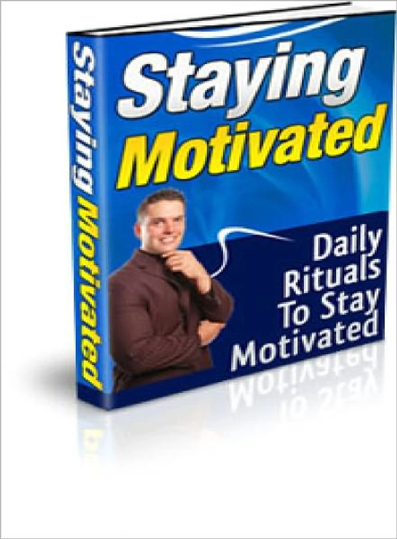 Staying Motivated
