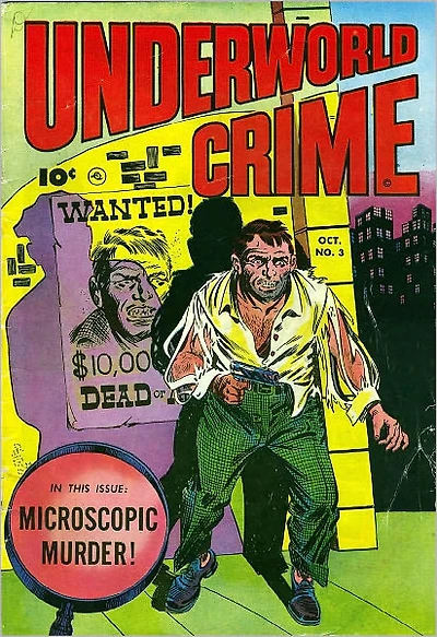 Underworld Crime Number Crime Comic Book