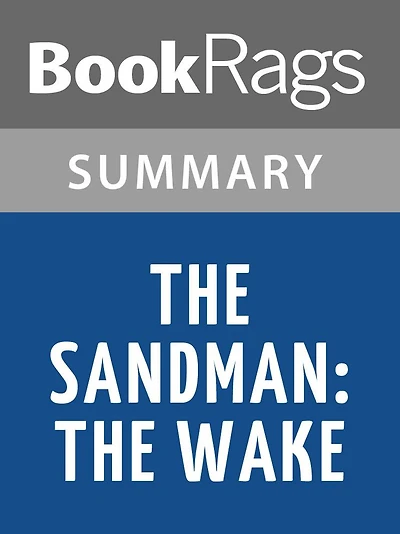 The Sandman: The Wake by Neil Gaiman l Summary & Study Guide