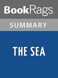 The Sea by John Banville l Summary & Study Guide
