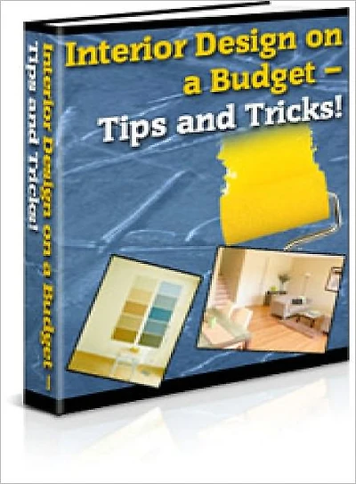 Interior Design on a Budget: How to Tips and Tricks