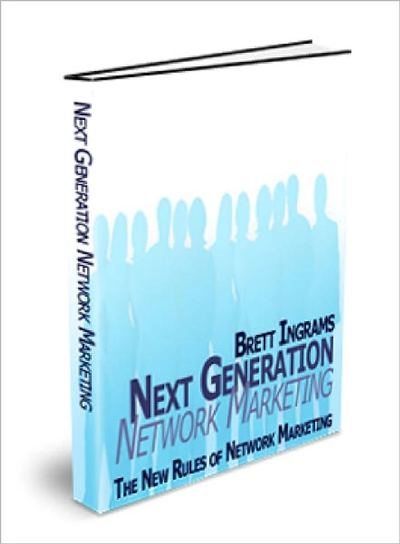 Next Generation Network Marketing