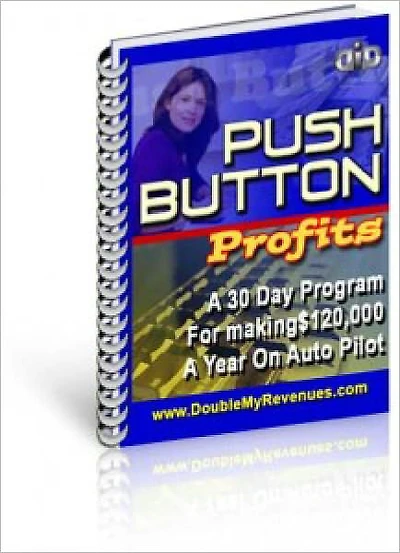 Push Button Profits