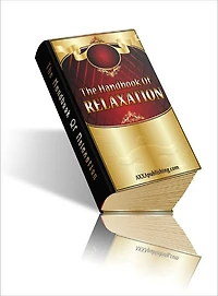 The Handbook Of Relaxation