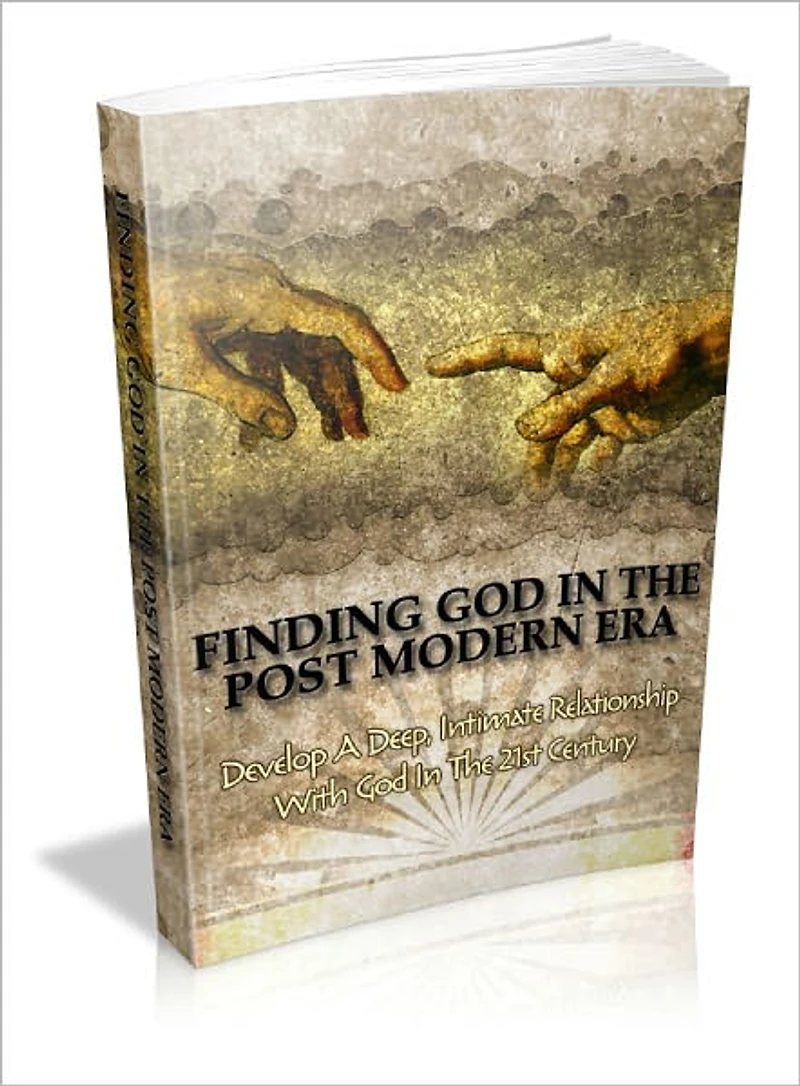 Finding God In The Post Modern Era