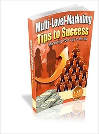 Multi Level Marketing Tips to Success