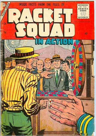 Racket Squad Number 24 Crime Comic Book
