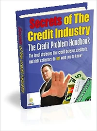 Secrets of the Credit Industry