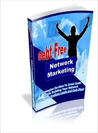 Debt Free Network Marketing