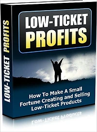 Low-Ticket Profits