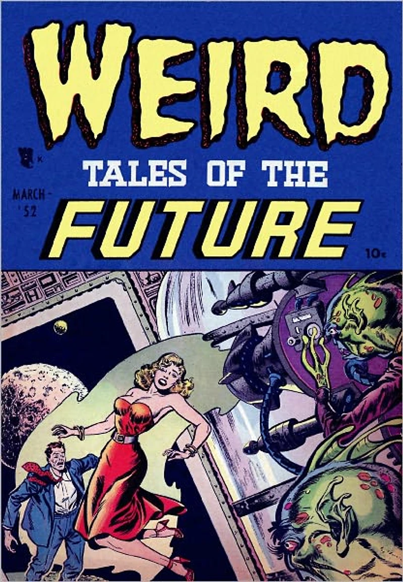 Weird Tales Of The Future 1 Horror Comic Book