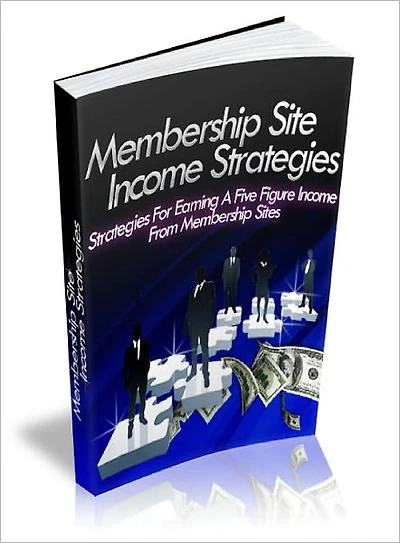 Membership Site Income Strategies