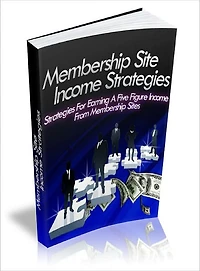 Membership Site Income Strategies