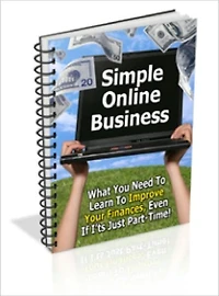 Simple Online Business Discover how you can get your own Internet business started in just a few weeks
