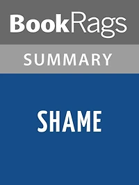 Shame by Salman Rushdie l Summary & Study Guide