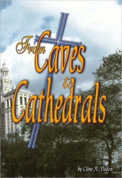From Caves to Cathedrals