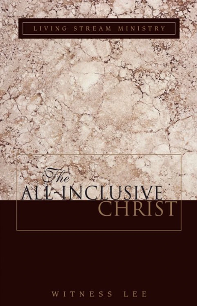 The All-inclusive Christ