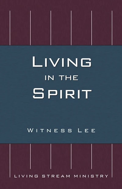 Living in the Spirit