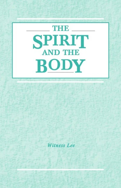 The Spirit and the Body
