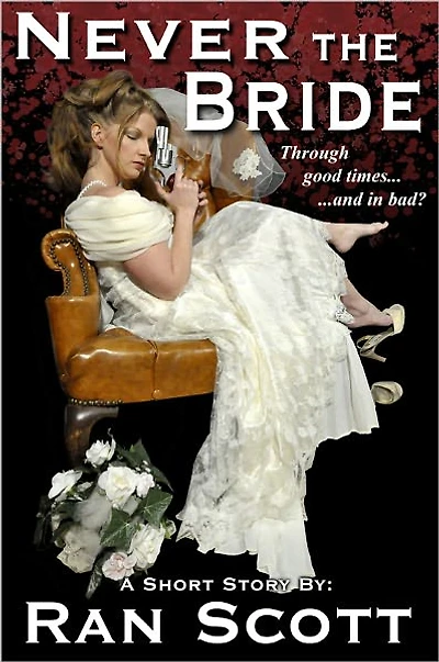 Never The Bride