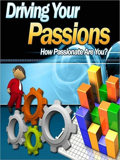 Driving Your Passions