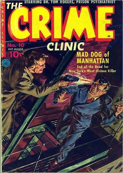 Crime Clinic Number 10 Crime Comic Book