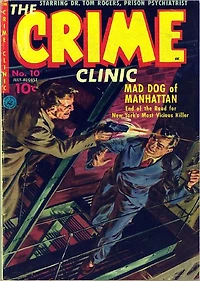 Crime Clinic Number 10 Crime Comic Book