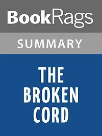 The Broken Cord by Michael Dorris l Summary & Study Guide