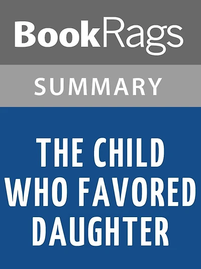 The Child Who Favored Daughter by Alice Walker l Summary & Study Guide