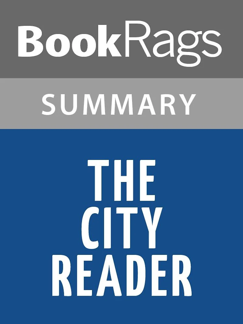 The City Reader by Richard T. LeGates l Summary & Study Guide