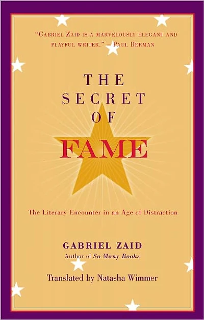 The Secret of Fame: Literary Encounter an Age Distraction