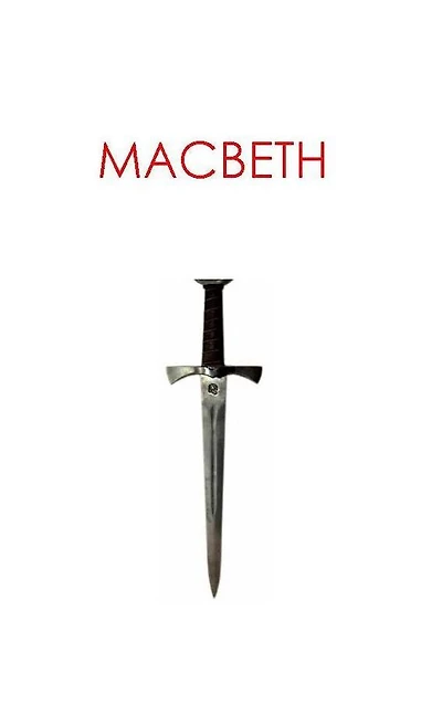Macbeth, A Tragedy