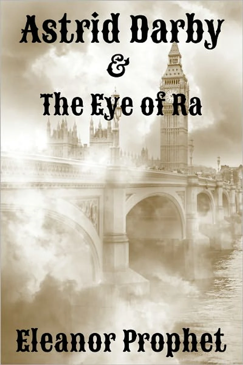 Astrid Darby and the Eye of Ra