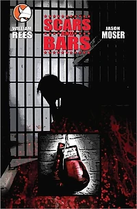 Scars and Bars (Graphic Novel)