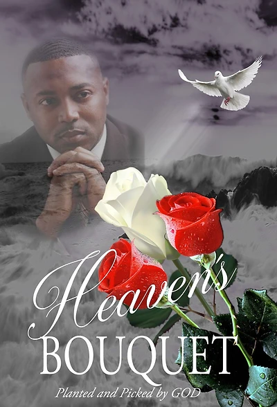 Heaven's Bouquet: Picked and Planted by God