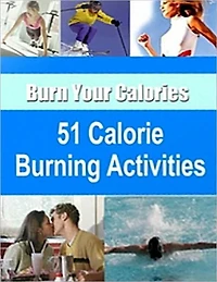 51 Calorie Burning Activities: Burn Your Calories