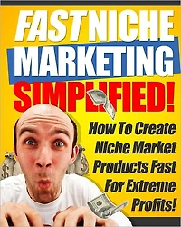 Fast Niche Marketing Simplified