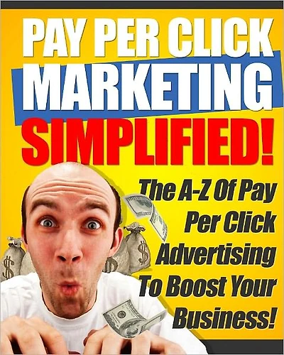 Pay Per Click Marketing Simplified