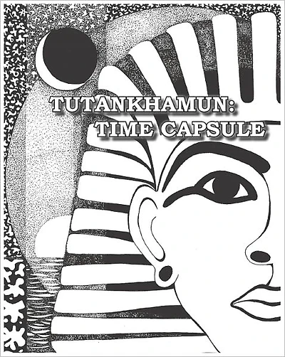 Tutankhamun: Time Capsule