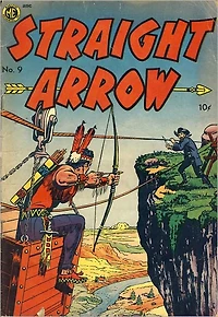 Straight Arrow Number 9 Western Comic Book